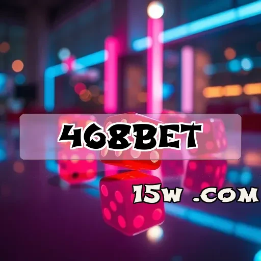 468bet.com: Eventos Que Transformam Suas Apostas em Diversão